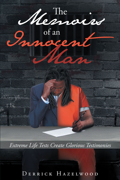 Memoirs of an Innocent Man -  Derrick Hazelwood