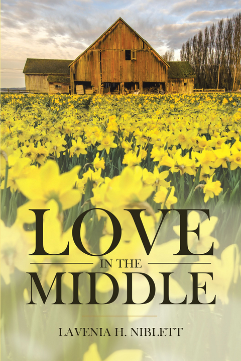 Love In The Middle -  Lavenia Niblett