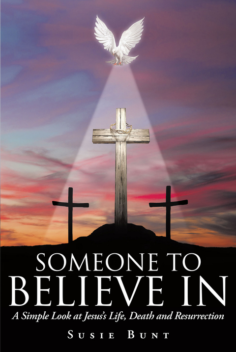 Someone To Believe In - Susie Bunt