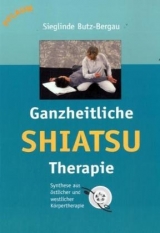 Ganzheitliche Shiatsu-Therapie - Sieglinde Butz-Bergau