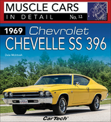 1969 Chevrolet Chevelle SS 396: Muscle Cars In Detail No. 12 -  Dale McIntosh