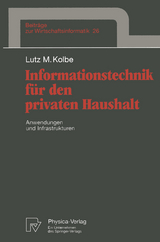 Informationstechnik für den privaten Haushalt - Lutz M. Kolbe