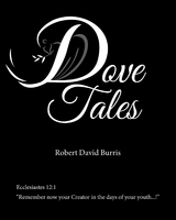 Dove Tales - Robert David Burris