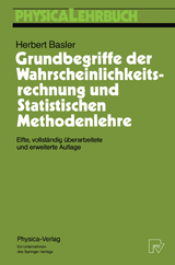 Grundbegriffe der Wahrscheinlichkeitsrechnung und Statistischen Methodenlehre - Basler, Herbert
