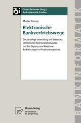 Elektronische Bankvertriebswege - Martin Kreuzer