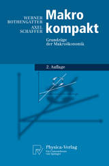 Makro kompakt - Rothengatter, Werner; Schaffer, Axel
