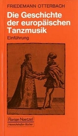 Die Geschichte der europäischen Tanzmusik - Friedemann Otterbach