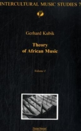 Theory of African Music - Gerhard Kubik