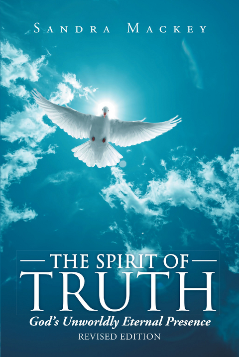 The Spirit of Truth - Sandra Mackey