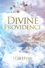 Divine Providence -  H.M. Hyra
