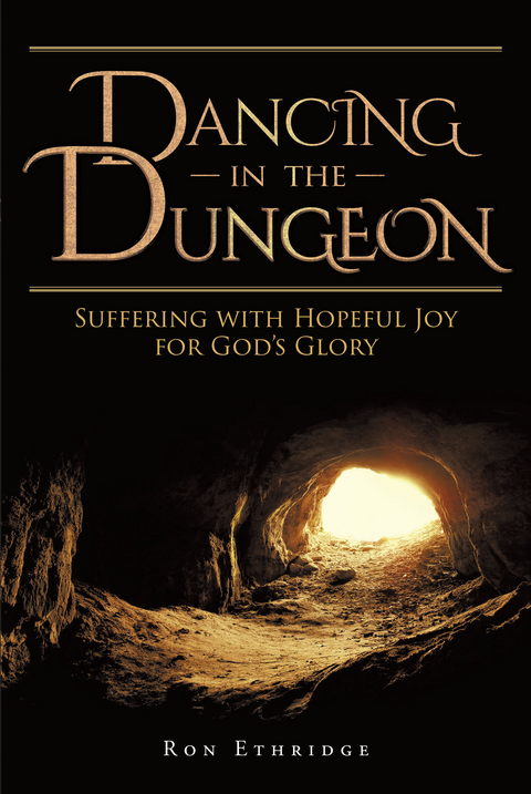 Dancing in the Dungeon - Ron Ethridge