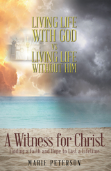 Witness for Christ -  Marie Peterson