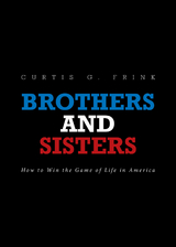 Brothers and Sisters -  Curtis Frink