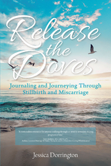 Release the Doves - Jessica Dorrington