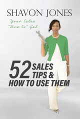 52 Sales Tips & How to Use Them -  Shavon Jones