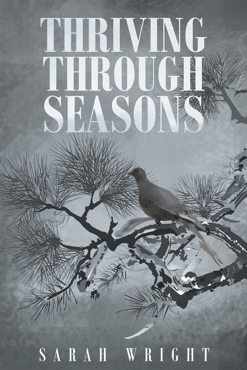 Thriving Through Seasons - Sarah Wright