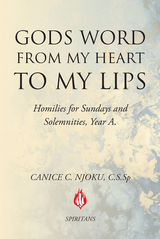 Gods Word from My Heart to My Lips -  Canice Njoku C.S.Sp