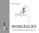 Kongrässlich - Volker Lange