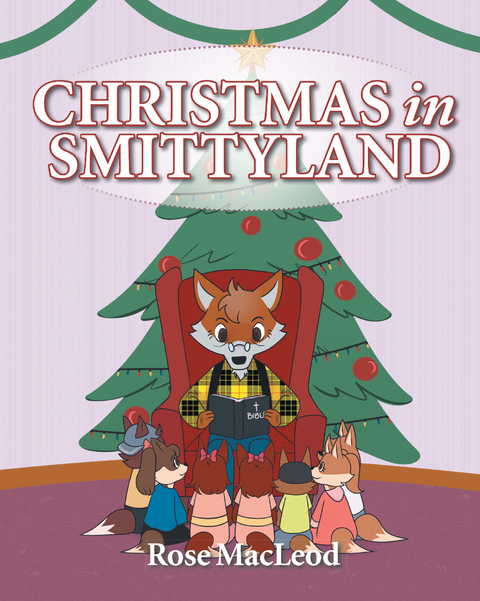 Christmas in Smittyland - Rose MacLeod