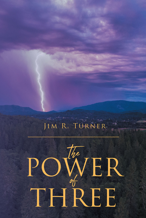 Power of Three -  Jim R. Turner