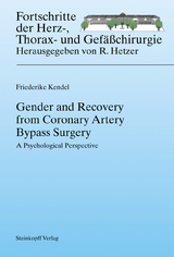 Gender and Recovery from Coronary Artery Bypass Surgery - Friederike Kendel