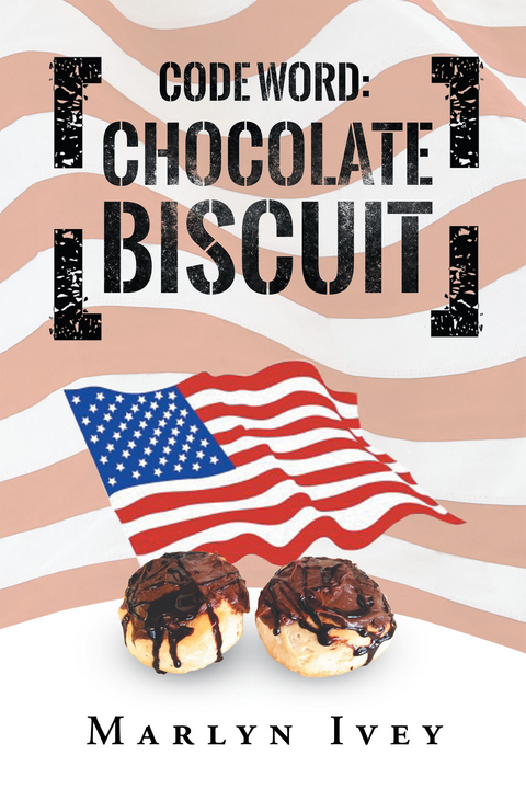 Code Word: Chocolate Biscuit -  Marlyn Ivey