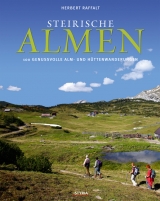 Steirische Almen - Herbert Raffalt