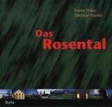 Das Rosental - Evelin Pirker