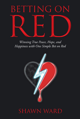 Betting on Red -  Shawn Ward