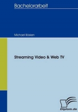 Streaming-Video und Web-TV - Michael Bösken