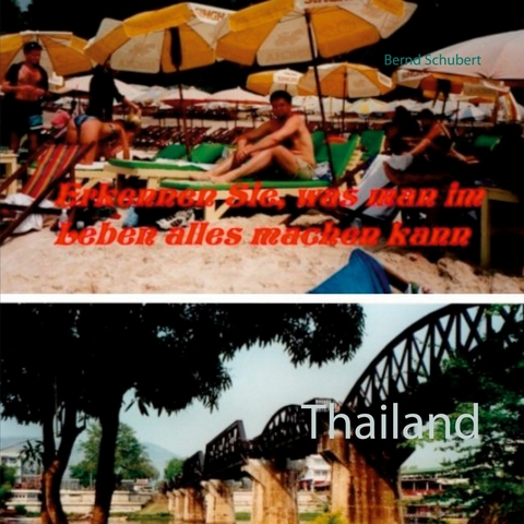 Thailand -  Bernd Schubert