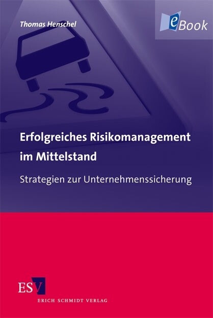 Erfolgreiches Risikomanagement im Mittelstand -  Thomas Henschel