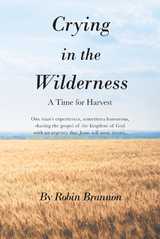 Crying in the Wilderness - Robin Brannon