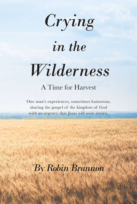 Crying in the Wilderness - Robin Brannon