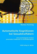 Automatische Kognitionen bei Sexualstraftätern - Markus Panning