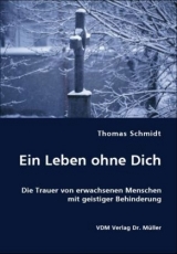 Ein Leben ohne Dich - Thomas Schmidt