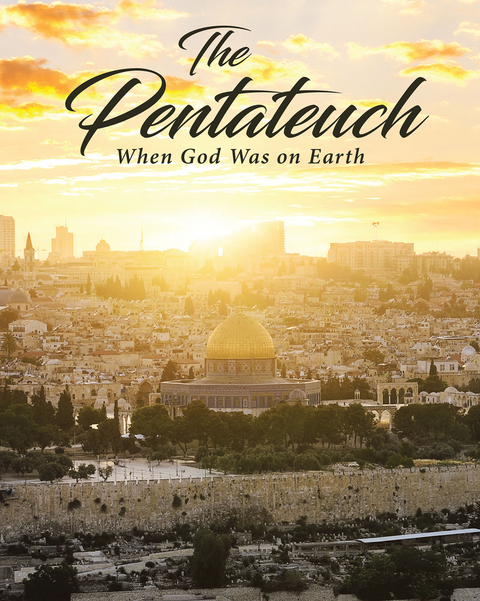 The Pentateuch - Phyllis Glisan