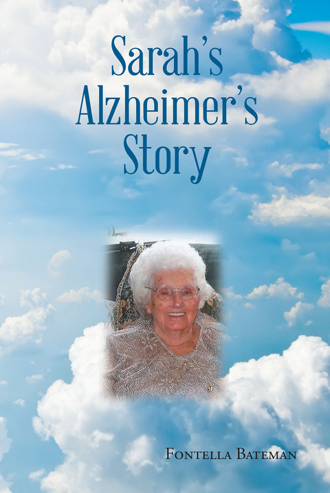 Sarah's Alzheimer's Story -  Fontella Bateman
