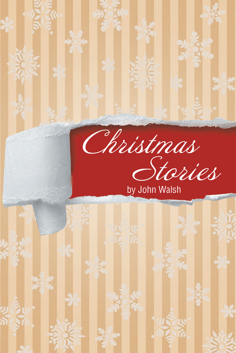 Christmas Stories - John Walsh