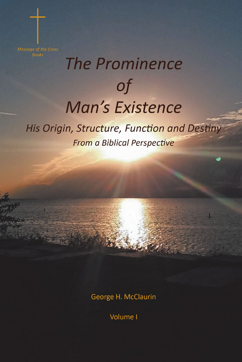 The Prominence of Man's Existence - George H. McClaurin