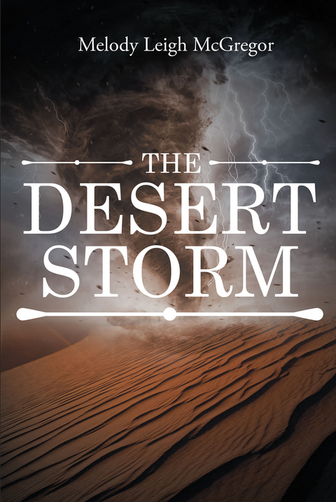 Desert Storm -  Melody Leigh McGregor