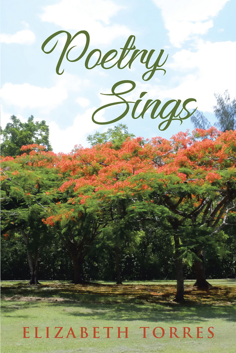 Poetry Sings -  Elizabeth Torres