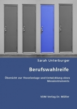 Berufswahlreife - Sarah Unterburger