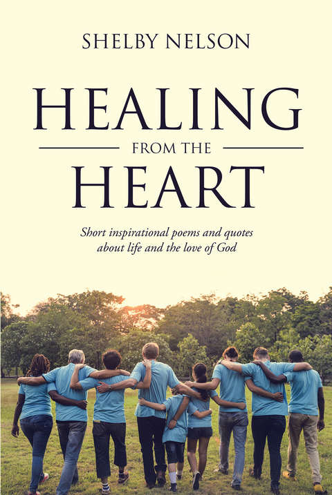 Healing From the Heart - Shelby Nelson