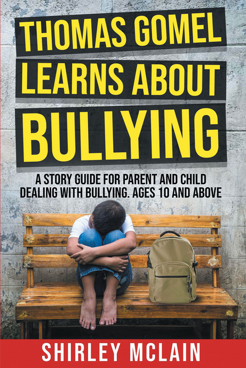 Thomas Gomel Learns about Bullying -  Shirley McLain
