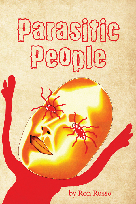Parasitic People -  Ron Russo