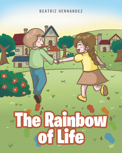 The Rainbow of Life - Beatriz Hernandez