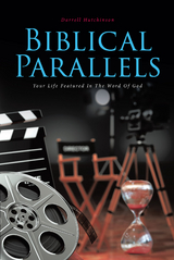 Biblical Parallels - Darrell Hutchinson