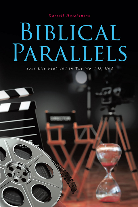 Biblical Parallels - Darrell Hutchinson