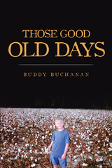 Those Good Old Days - Buddy Buchanan